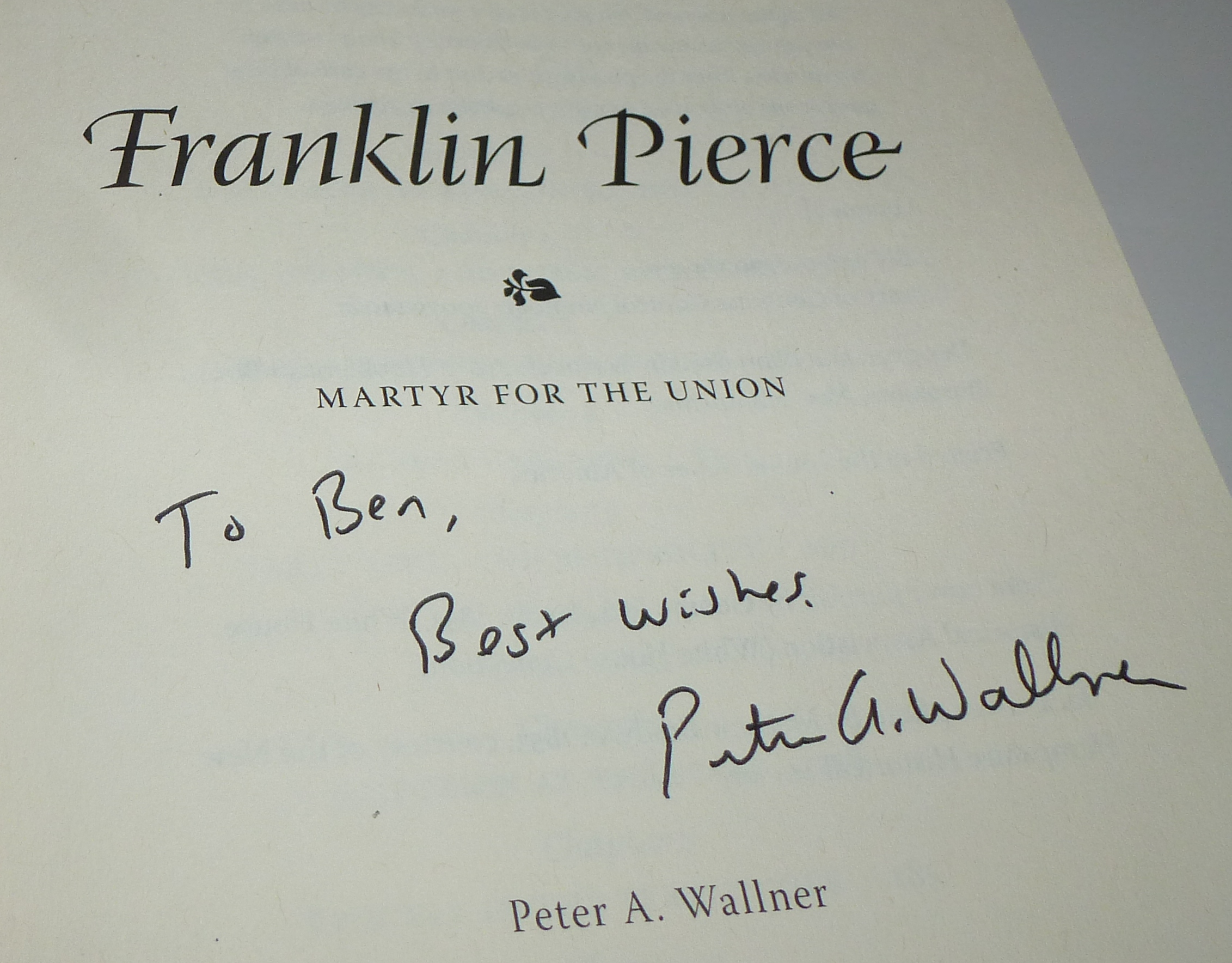 Franklin Pierce: Martyr for the Union. signature